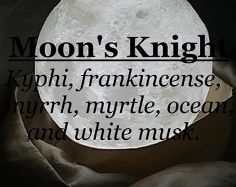 Moon's Knight fragrance, favoured by DID systems (kyphi, frankincense, myrrh, myrtle, white musk, ocean)