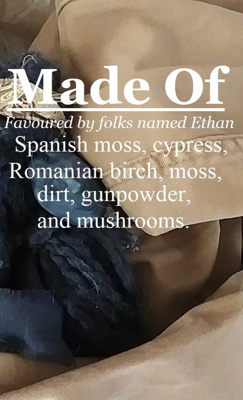 Made Of fragrance, favoured by folks named Ethan Spanish moss, Romanian birch, cypress, dirt, moss, gunpowder, mushrooms image 1