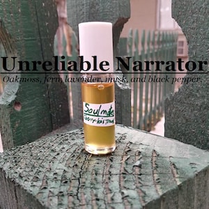 Unreliable Narrator fragrance (oakmoss, fern, lavender, musk, black pepper)