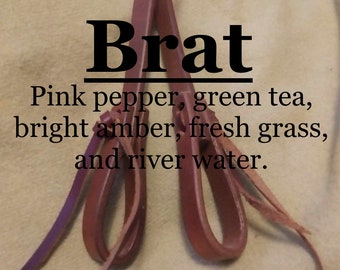 Brat fragrance (Pink pepper, green tea, bright amber, fresh grass, river water)