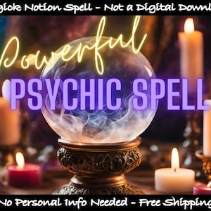 May include: A crystal ball sits on a gold stand with candles burning around it. The text "Powerful Psychic Spell" is written in purple and yellow letters. The text "No Personal Info Needed - Free Shipping!" is written at the bottom of the image.