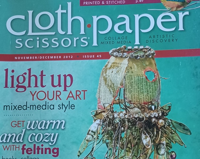 Cloth Paper Scissors November December 2012 Issue 45 Collage Mix Media ...
