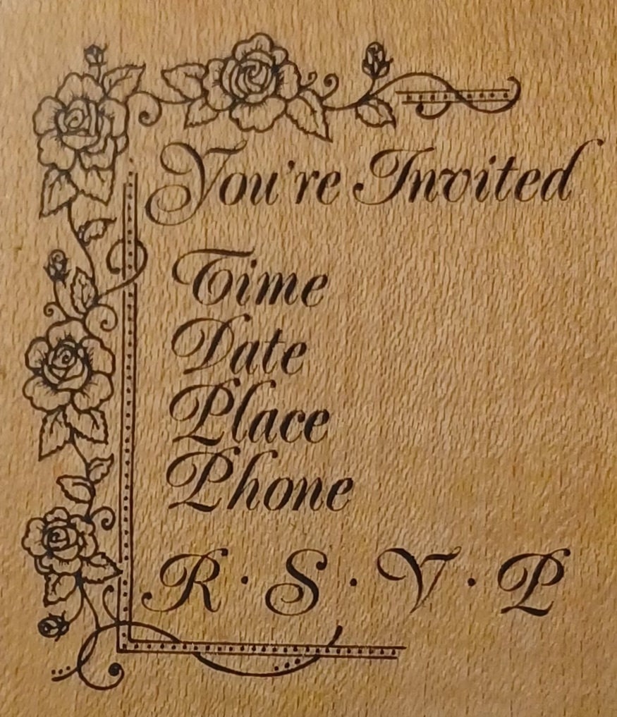 You're Invited Rubber Stamp PSX Place Date Time Phone RSVP Roses Flower  Border