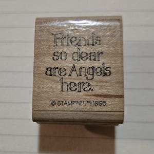 Amici così cari sono qui gli angeli timbro di gomma montato su legno di Stampin' Up 1995 citazione religiosa Chiesa Gesù Cristiano Bibbia