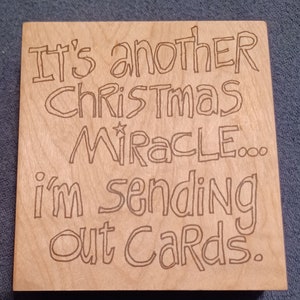 It's Another Miracle I'm Sending Out kerstkaarten Op hout gemonteerde stempel van River City Rubber 1655-N 1999 zeldzame vintage stempel