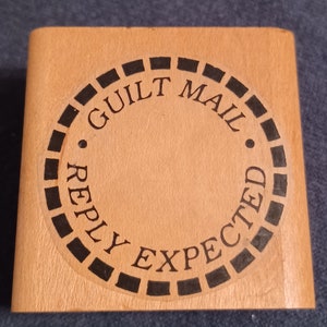 Guilt Mail Replie Statement Statement Auf Holz montierter Stempel humorvoll Viva LasVegastamps! ultra rare Neuware