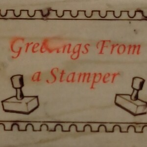 Grüße von Stamper Zitat Auf Holz montierter Stempel von Stampa Tampa 1995 eingestellt seltenes schwer zu findendes vintage 84168 handgestempeltes Etikett