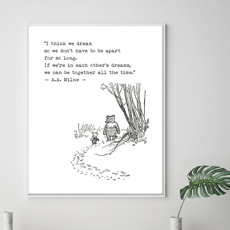 Winnie The Pooh Love Wedding Quotes I Think We Dream So We Etsy