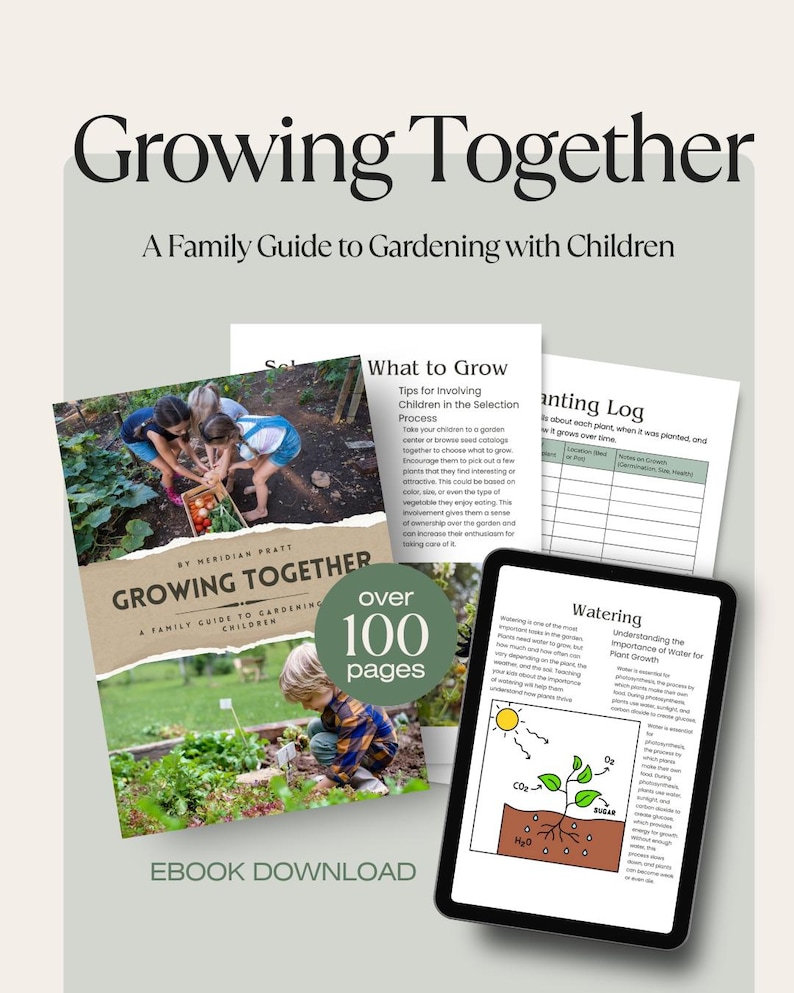 May include: A green and white ebook cover with the title "Growing Together: A Family Guide to Gardening with Children" by Meridian Peat. The cover features a photo of children gardening and a green circle with the text "over 100 pages".