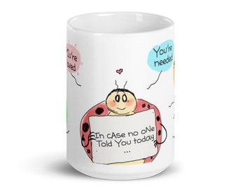 Ladybug's Mug of encouragement