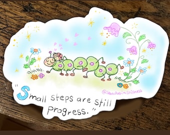Sticker, "Ladybug caterpillar, 'Small steps are still progress "