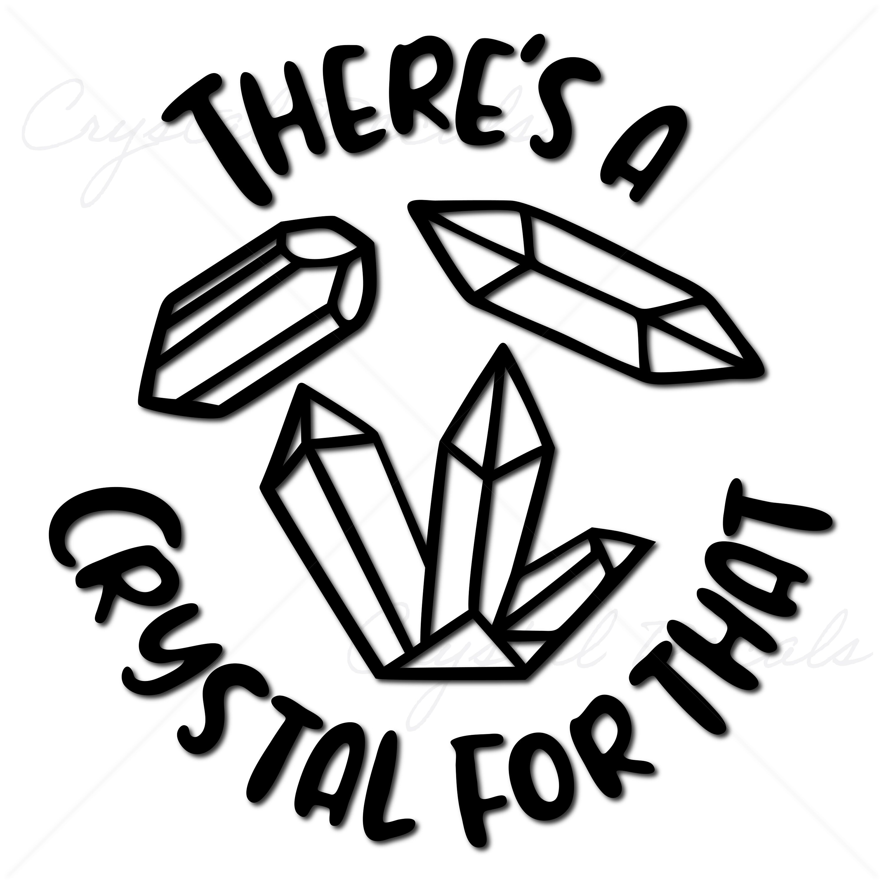 Vinyl Decal There's a Crystal for That Mug Sticker Etsy UK