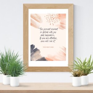 Thich Nhat Hanh Quote Digital Print Downloadable Poster You print yourself Buddhism  Mindfulness Inspirational Quote Wall Art