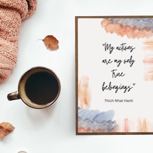 Thich Nhat Hanh Quotes - Mindfulness - Wall Art Decor - Zen Buddhism Artwork -Watercolor printable - Painting Print- Instant Download