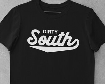 Dirty South Baseball Shirt, Sweatshirt, Hoody, ATL, Retro, Atlanta Georgia, 90's Sports