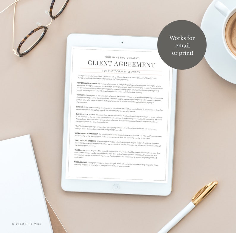 May include: A digital tablet displaying a client agreement for photography services. The agreement includes details about performance of services, deposit, cancellation policy, work product ownership, print product ordering, image archive, model release, and travel. The text "YOUR NAME PHOTOGRAPHY" and "CLIENT AGREEMENT" is displayed at the top of the document.