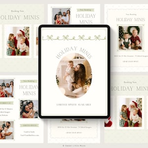 May include: A digital display featuring promotional graphics for holiday mini photo sessions. The design includes images of families, children with Santa, and text that reads "Holiday Minis" and "Limited Spots Available."