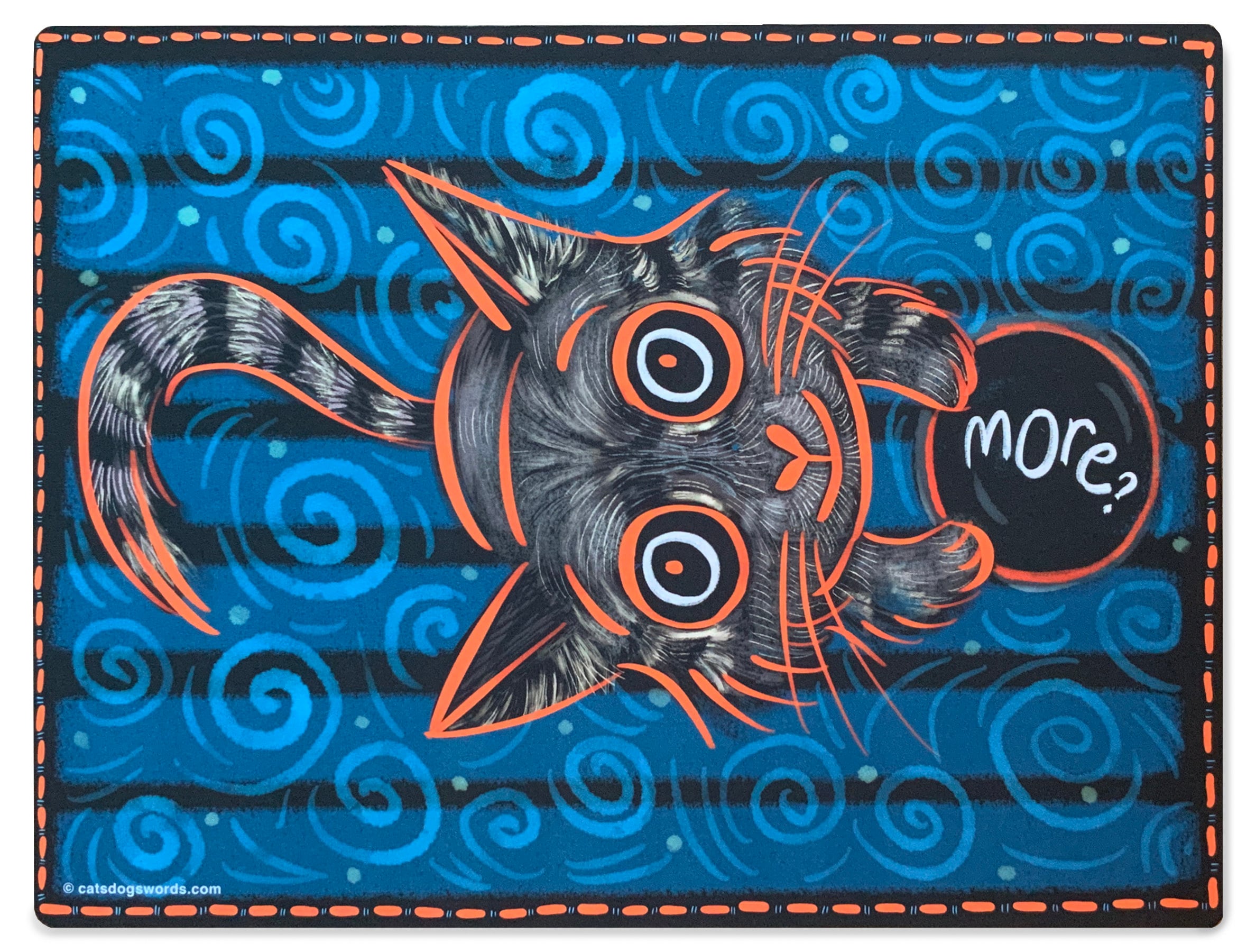 MORE??  Premium quality artist painted cat feeding mat.