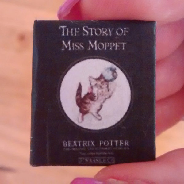 Dolls House 12th Scale  The Story of Miss Moppet by Beatrix Potter . Downloadable miniature book.