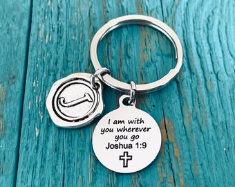 I am with you, wherever you go, Joshua 1:9, Christian, Deployment, Moving away, EMT, Silver Keychain, Silver Keyring, Graduation,Break up