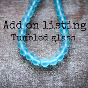 ADD-ON CHARM, Tumbled glass, Cultured Sea Glass, Beach Glass Beads, Add a splash of color