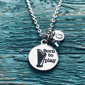 Born to play, Harp player, Harp, Irish Harp, Harpist, harpest, musician, Music, Teacher, Gifts for, Silver Necklace, charm Necklace, recital