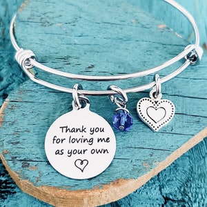 Thank you for loving me as your own, Stepmom Bracelet, Adoptive Mom Bracelet, Adoptive Mother Bracelet, Foster Mom Bracelet, Mother in Law