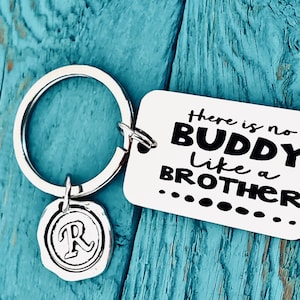 No buddy like, a brother, BROTHER, New Brother, Brother Keychain, Brother Keyring, Gift for Brother, Brother Gift, Silver Keychain, Engraved