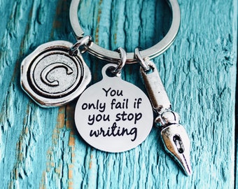 You Only Fail If You Stop Writing, Writer Gift, Ray Bradbury Quote, Silver Keychain SIlver Keyring, Book Quote, Writing, Author, Poet, GIfts