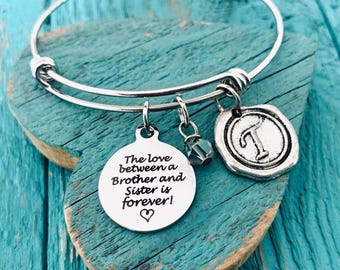 The love between, a brother and, sister is forever, Brother, Sister, Brother sister, Memorial, Gifts for, Silver Bracelet, Charm Bracelet