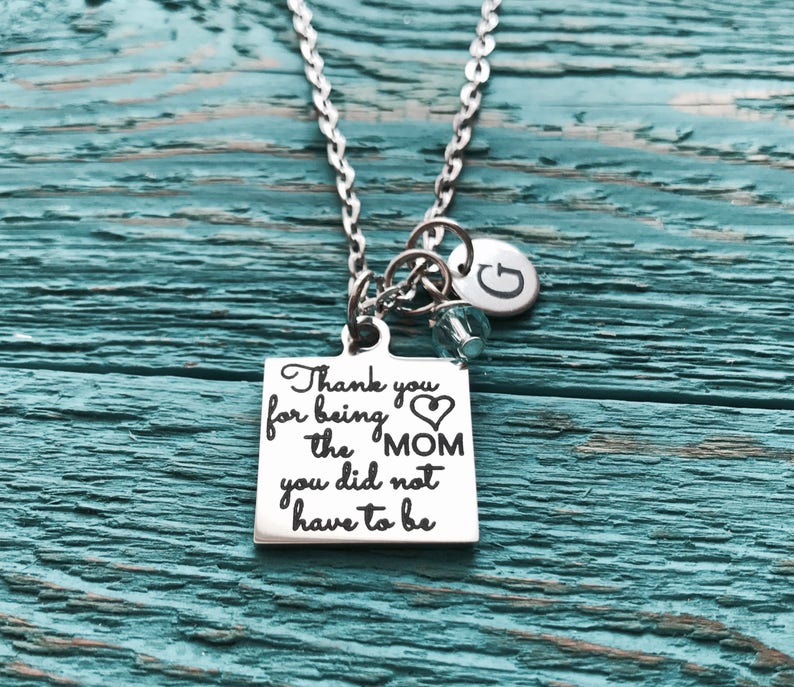 Thank You for Being the Mom You Didnt Have to Be Stepmom | Etsy