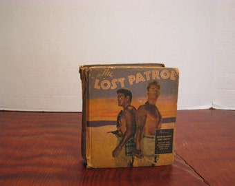 The Lost Patrol Big Little Book 1934- Whitman #753