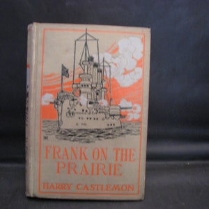 Vintage Book - Frank On The Prarie By Harry Castlemon