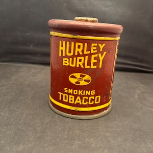 Vintage Hurley Burley Tobacco Tin - Etsy