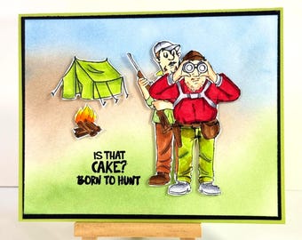 Funny Deer Hunting Birthday card: Born to hunt, Is that Cake?  -  choice of inside sentiments