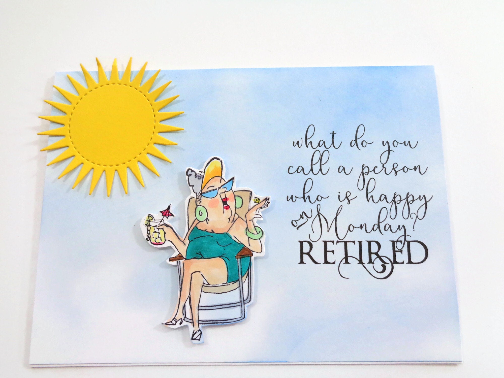 Tarjeta de Jubilación de Mujer - ¿Cómo se llama a una persona que está  feliz el lunes? RETIRADO - Tarjeta divertida de nuevos comienzos - tarjeta  hecha a mano - Etsy México, image size:2000x1500
