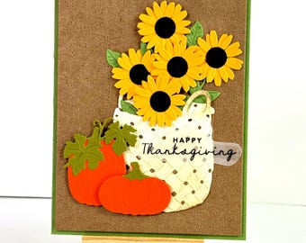 Thanksgiving card with a basket full of sunflowers & pumpkins, embossed background,  inside sentiment choice