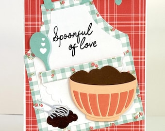 Handmade Birthday card Spoonful of love: Kitchen apron, love to bake, sweet chocolate treats