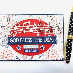 Happy 4th of July  - God Bless America, Fireworks, Musical notes - America&#39;s Birthday - Independence Day Patriotic handmade card