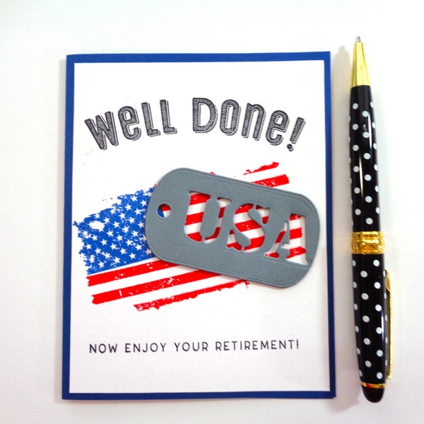 Retirement from the Military card - Well Done, congratulations on your retirement - USA Flag card - Red white Blue - Military Appreciation