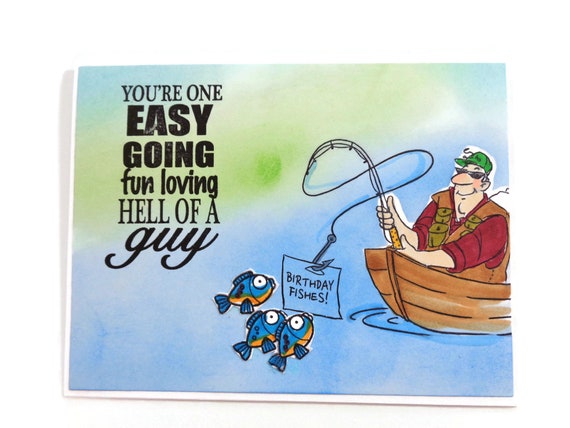 Men's Fishing Birthday Card Fisherman Card You're One Easy Going