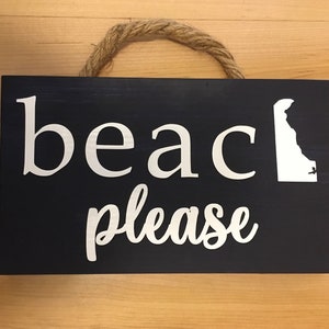Delaware home sign / State Sign / Delaware beach sign / 9&quot;x5.5&quot;First State, Delaware Sign /Rehoboth Beach/Dewey Beach/Bethany Beach/Fenwick