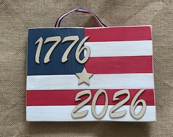 250th Anniversary Rustic Flag Sign 8"x6"
