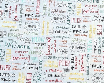 Cat Fabric - Purrfect Day Words - Cat Sayings - CAT-91