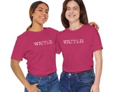Writer Tee Shirt | Writer T Shirt | Writer T-Shirt | Writer Shirt