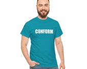 They Live CONFORM tee shirt t-shirt