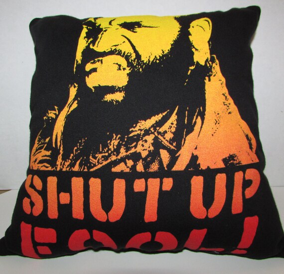 Sale Shut Up Fool Pillow Mr T Shirt Pillow Travel Etsy