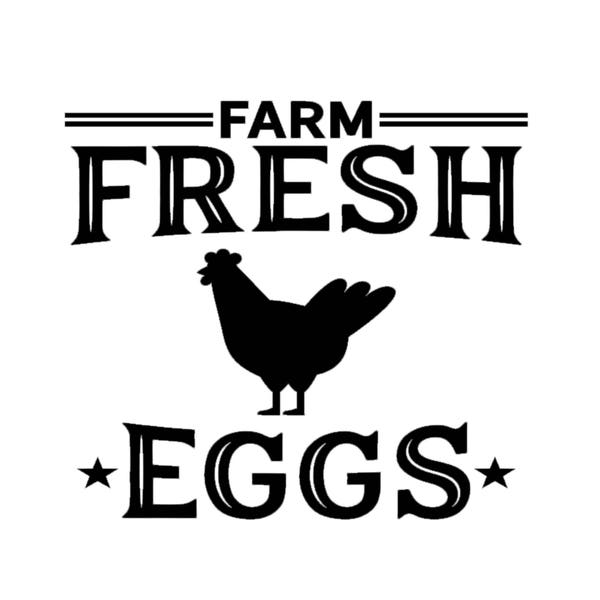 Farm Fresh Eggs Decal | Wall Decal | Home Decor | Farm Decal | Farm Fresh | Eggs Sticker | Chicken Decal | Farmer Decal | Kitchen Decor