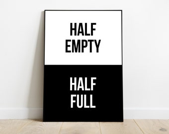 PRINTABLE • Half + Half • Poster Wall Art • Typografie Art • Quote Art • Minimalistische Kunst • Moderne Kunst • Monochroom • Downloadbare Print