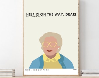 MRS. DOUBTFIRE // Help is on the way, dear!